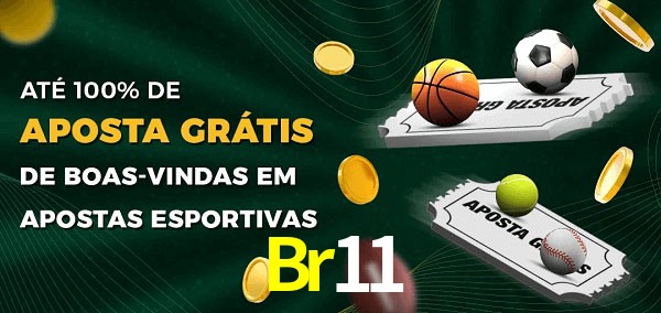 Br11 Ate 100% de Aposta Gratis