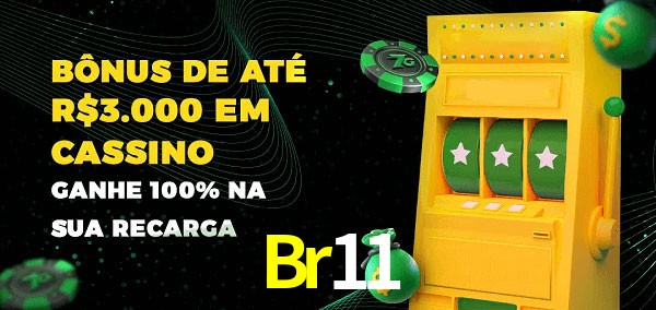 Br11 melhor bônus de depósito